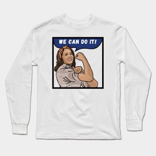 Barrier Breaker - Kamala Harris: We Can Do It! Long Sleeve T-Shirt